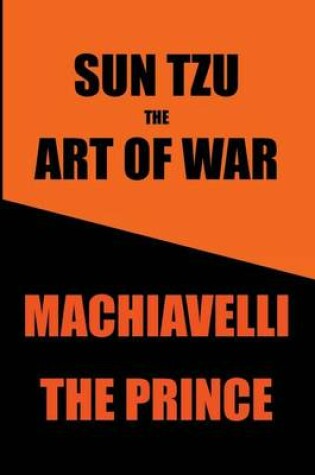 Cover of Sun Tzu's Art of War & Machiavelli's Prince