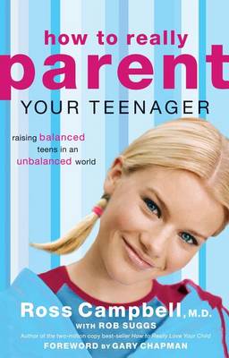 Book cover for How to Really Parent Your Teenager