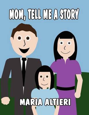 Book cover for Mom, Tell Me a Story