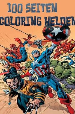 Cover of 100 Seiten Coloring Helden