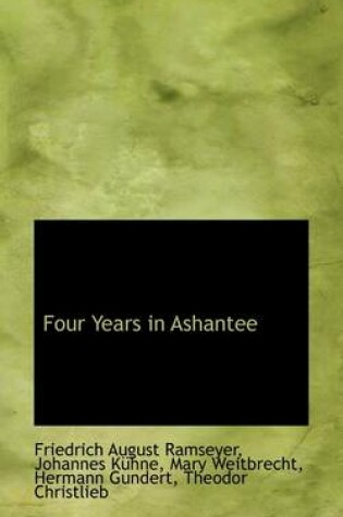 Cover of Four Years in Ashantee