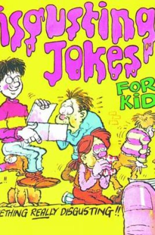 Cover of Disgusting Jokes for Kids