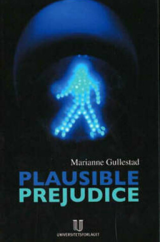 Cover of Plausible Prejudice