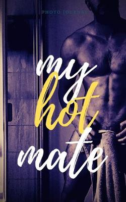 Book cover for My Hot Mate