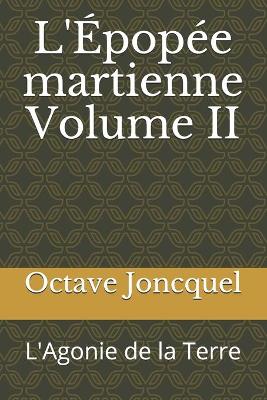 Book cover for L'Épopée martienne Volume II