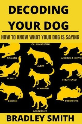 Cover of Decoding Your Dog