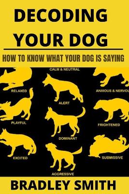 Book cover for Decoding Your Dog