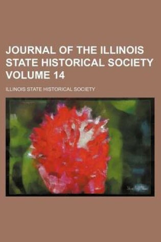 Cover of Journal of the Illinois State Historical Society Volume 14