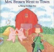 Book cover for Mrs. Brown Went to Town