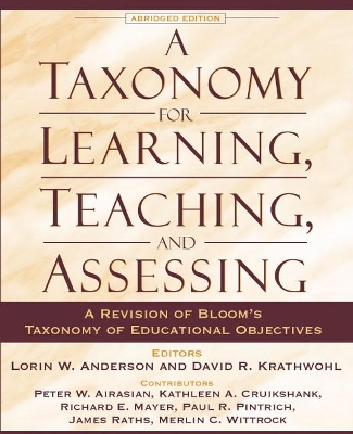 Book cover for Taxonomy for Learning, Teaching, and Assessing, A