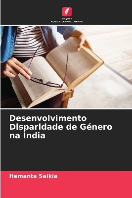 Book cover for Desenvolvimento Disparidade de Género na Índia