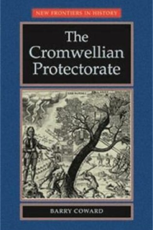 Cover of The Cromwellian Protectorate