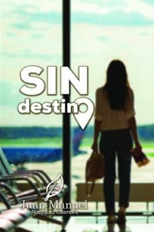 Cover of Sin destino