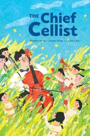 Cover of The Chief Cellist