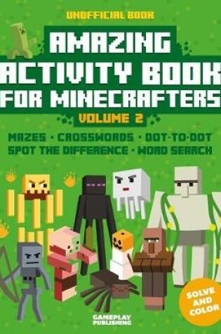 Cover of Amazing Activity Book for Minecrafters