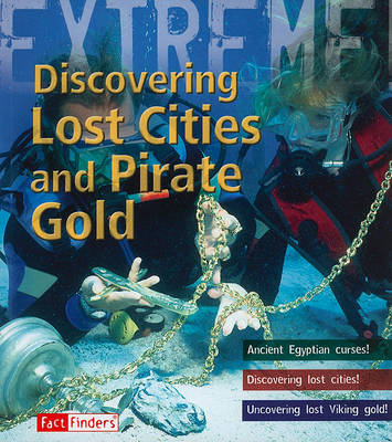 Book cover for Discovering Lost Cities and Pirate Gold