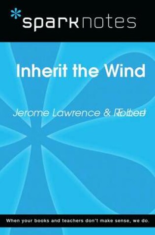 Cover of Inherit the Wind (Sparknotes Literature Guide)
