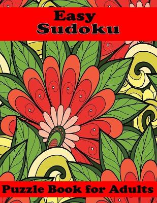 Book cover for Easy Sudoku Puzzle Book for Adults