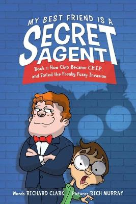 Book cover for My Best Friend is a Secret Agent