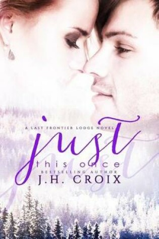 Cover of Just This Once