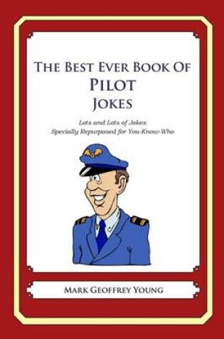 Cover of The Best Ever Book of Pilot Jokes