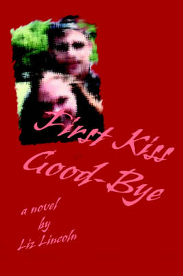 Book cover for First Kiss Good-Bye