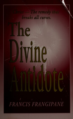 Cover of The Divine Antidote