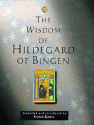 Cover of The Wisdom of Hildegard of Bingen