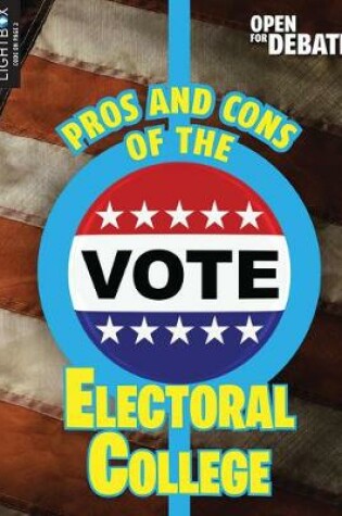 Cover of Pros and Cons of the Electoral College