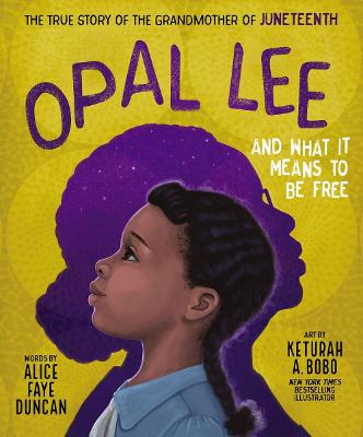 Book cover for Opal Lee and What It Means to Be Free