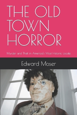 Book cover for The Old Town Horror