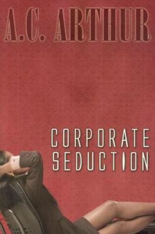 Cover of Corporate Seduction