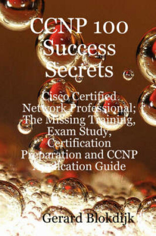 Cover of CCNP 100 Success Secrets