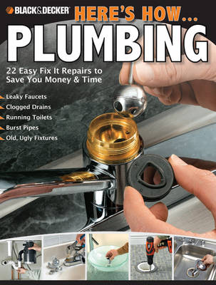 Book cover for Black & Decker Here's How... Plumbing