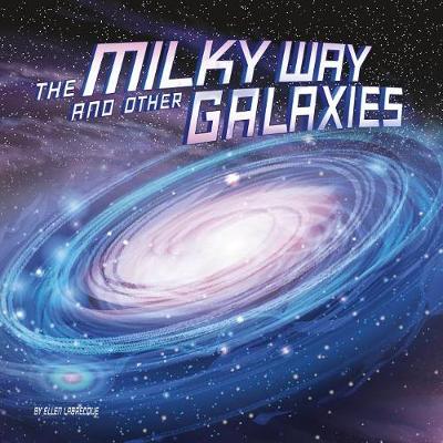 Book cover for Milky Way and Other Galaxies (Our Place in the Universe)