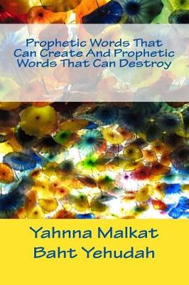 Book cover for Prophetic Words That Can Create And Prophetic Words That Can Destroy