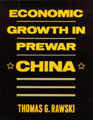 Book cover for Economic Growth in Prewar China