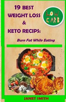 Book cover for 19 Best Weight Loss and Keto Recipes