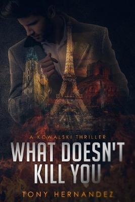 Book cover for What Doesn't Kill You