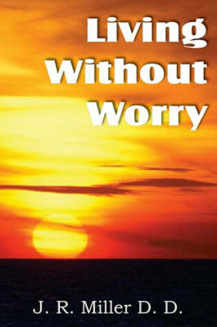 Cover of Living Without Worry