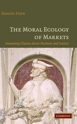 Book cover for The Moral Ecology of Markets