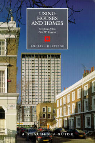 Cover of A Teacher's Guide to Using Houses and Homes