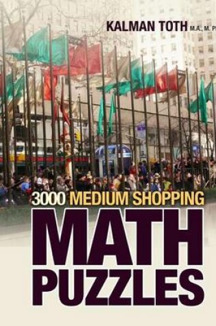 Cover of 3000 Medium Shopping Math Puzzles