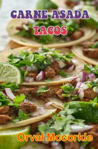 Cover of Carne Asada Tacos