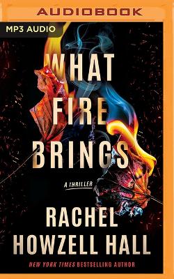 Book cover for What Fire Brings