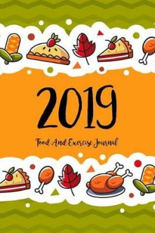 Cover of Food And Exercise Journal 2019