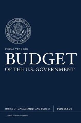 Cover of Fiscal Year 2014 Budget of the U.S. Government