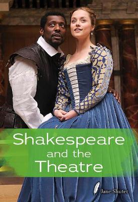 Cover of Shakespeare and the Theatre