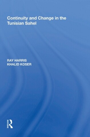 Cover of Continuity and Change in the Tunisian Sahel