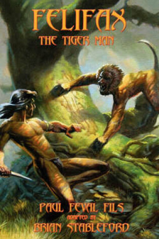 Cover of Felifax the Tiger Man